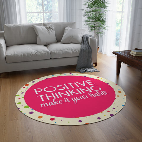 Positive Thinking Round Rug